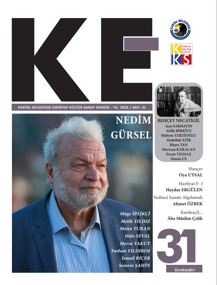 ?Ke?, Edebiyat Ve San At 'In 31 Sayısı.