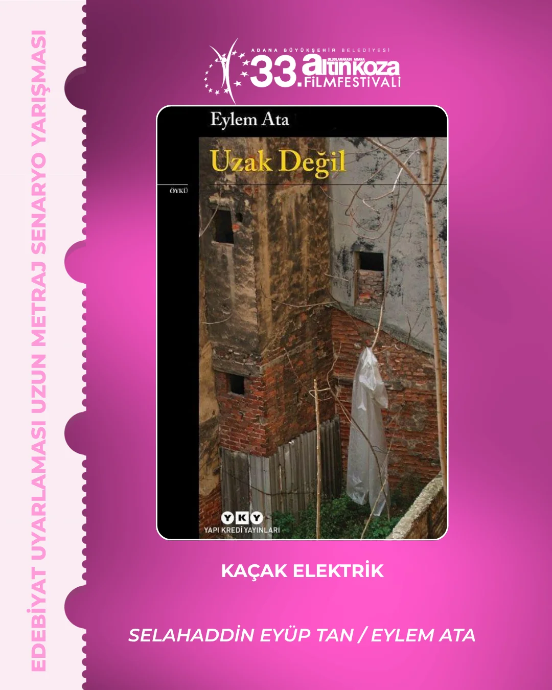 Altın Koza’da senaryo ödül “Kaçak Elektrik”e-1