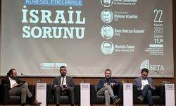 "Bölgesel ve küresel etkileriyle İsrail sorunu" SETA panelinde tartışıldı