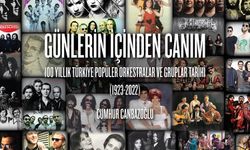 Cumhuriyetin 100. yılında müzik tarihimize bir bakış: Günlerin İçinden Canım