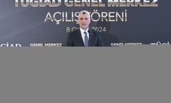 Bakan Bolat, TÜGİAD Genel Merkezi'nin açılışında konuştu: