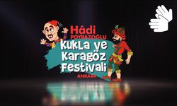 3. Uluslararası Hadi Poyrazoğlu Kukla ve Karagöz Festivali başlıyor