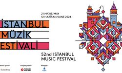 52. İstanbul Müzik Festivali 21 Mayıs'ta başlıyor