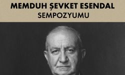 Memduh Şevket Esendal 16 Mayıs'ta düzenlenecek sempozyumda anılacak