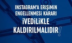 ÇYDD’den "Instagram" çıkışı: Yasaklamadan ivedilikle dönülmesini bekliyoruz