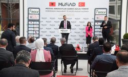 MÜSİAD'ın Arnavutluk şubesinin açılışı yapıldı