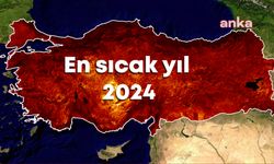 MGM: 2024 yılı son 53 yılın “en sıcak” yılı oldu