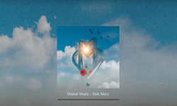 Mabel Matiz – Gök Mavi Şarkı Sözleri: Neyi Anlatıyor?