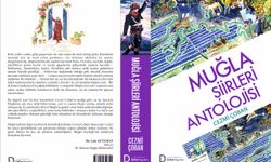 Muğla'nın 3000 yıllık şiir mirasını, Muğla Şiirleri Antolojisi gün yüzüne çıkardı