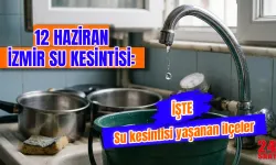 12 Haziran İzmir'de su kesintisi var mı? İzmir Su Kesintisi Ne Zaman Bitecek? İzmir'de Sular Ne Zaman Gelecek?