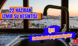 Bugün İzmir'de su kesintisi var mı? 22 Haziran su kesintisi hangi ilçeleri etkileyecek? İzmir'de sular ne zaman gelecek?