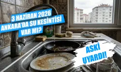 Ankara'da bugün su kesintisi var mı? 3 Haziran Ankara su kesintisi ne zaman bitecek, hangi mahallelerde sular kesildi?