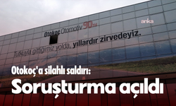 Otokoç Genel Müdürlüğü'ne silahlı saldırı: Savcılık soruşturma başlattı