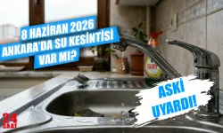 ASKİ Su Kesintisi Sorgulama: 8 Haziran Ankara'da Su Kesintisi Var Mı? Ankara'da Hangi Mahallelerde Su Kesintisi Var?