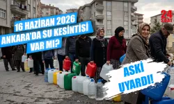 Ankara su kesintisi var mı? 16 Haziran Ankara su kesintisi hangi ilçelerde var? Ankara'da sular ne zaman gelecek?