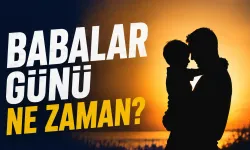 Babalar Günü ne zaman? 2026 Babalar Günü bugün mü? Babalar Günü nasıl ortaya çıktı?