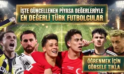EN DEĞERLİ TÜRK FUTBOLCULAR: İŞTE GÜNCELLENEN PİYASA DEĞERLERİYLE EN DEĞERLİ TÜRK OYUNCULAR