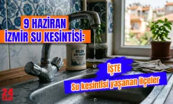 Bugün İzmir'de su kesintisi var mı? İzmir su kesintisi 9 Haziran Salı hangi ilçelerde var, sular ne zaman gelecek?