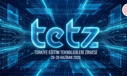 TETZ İstanbul’da başlıyor: Yapay zeka ve dijital eğitimler ele alınacak
