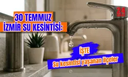 Bugün İzmir'de su kesintisi var mı? 30 Temmuz İzmir su kesintisi hangi ilçeleri etkileyecek, kesinti saat kaçta bitecek?