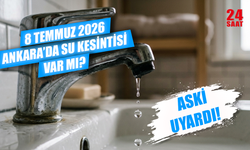 Ankara Su Kesintisi Var mı? 8 Temmuz Ankara'da hangi ilçelerde su kesintisi var, sular ne zaman gelecek?