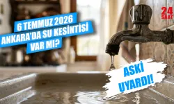 Ankara'da su kesintisi var mı? 6 Temmuz Ankara su kesintisi hangi ilçelerde olacak? Ankara'da sular ne zaman gelecek?