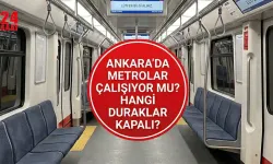 7-8 Temmuz Ankara metro seferleri olacak mı? Ankara'da hangi metro istasyonları ne zaman kapalı olacak?