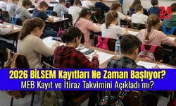 BİLSEM Kayıt Tarihleri Belli Oldu mu? Kayıtlar Hangi Gün Başlayacak, Ne Zaman Bitecek? BİLSEM Kayıt ve İtiraz tarihleri