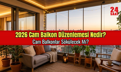 Cam balkonlar sökülecek mi? Cam balkon yaptırmak için hangi şartlar aranacak? Yeni düzenleme neleri kapsıyor?
