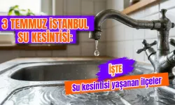 İstanbul'da Sular Ne Zaman Gelecek? 3 Temmuz İSKİ Su Kesintisi Sorgulama Nasıl Yapılır? İlçe İlçe Kesinti Bilgileri