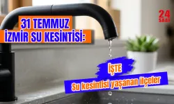 Bugün İzmir'de su kesintisi var mı? 31 Temmuz İzmir su kesintisi hangi ilçelerde var, sular ne zaman gelecek?