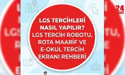 LGS Tercih Ekranı Açıldı mı? Rota Maarif ve LGS Tercih Robotu Nasıl Kullanılır? 2026 LGS Tercihleri Ne Zaman Bitecek?
