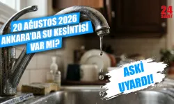 Bugün Ankara'da su kesintisi var mı? 20 Ağustos Ankara'da sular ne zaman gelecek, hangi ilçelerde kesinti var?