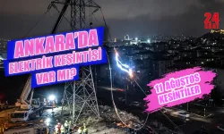 Ankara’da elektrik kesintisi 11 Ağustos’ta nerelerde yaşanacak, elektrikler ne zaman gelecek?