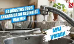 Bugün Ankara'da su kesintisi var mı? 24 Ağustos'ta Ankara'da hangi mahallelerde su kesilecek, ne zaman gelecek?
