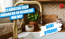 Ankara'da bugün su kesintisi var mı? 12 Ağustos'ta hangi mahallelerde su yok? Sular ne zaman gelecek?