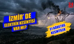 İzmir'de elektrik kesintisi var mı? 31 Ağustos İzmir'de hangi mahallelerde elektrikler kesilecek, ne zaman gelecek?