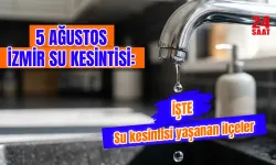 5 Ağustos İzmir'de su kesintisi var mı? İZSU su kesintisi hangi ilçelerde, sular ne zaman gelecek?