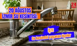 İzmir’de bugün su kesintisi var mı? 20 Ağustos İzmir’de su kesintisi hangi mahallelerde, sular saat kaçta gelecek?