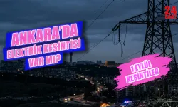 Ankara'da bugün elektrik kesintisi var mı? 1 Eylül elektrik kesintisi hangi bölgeleri etkiliyor, ne zaman gelecek?