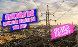 Bugün Ankara'da elektrik kesintisi var mı? 28 Eylül Elektrikler ne zaman gelecek? Hangi ilçelerde elektrikler kesilecek?