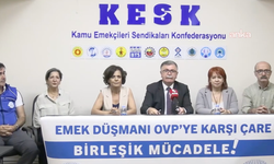 KESK’ten OVP tepkisi: “Emeği hedef alan saldırıların son halkası”