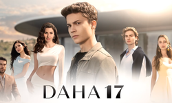 Daha 17 19. bölüm yayınlandı mı? Daha 17 son bölüm ne zaman, nereden izlenir? Daha 17 yeni bölüm fragmanı çıktı mı?