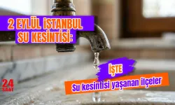 2 Eylül İstanbul su kesintisi hangi ilçelerde var? Bağcılar, Şişli, Beykoz ve 4 ilçede sular ne zaman gelecek?