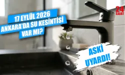 Ankara'da su kesintisi bugün var mı? 17 Eylül Keçiören, Gölbaşı ve Yenimahalle'de sular ne zaman gelecek?