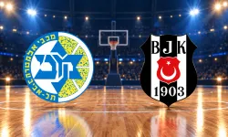 Maccabi Tel Aviv-Beşiktaş basketbol maçı ne zaman, saat kaçta, hangi kanalda? Beşiktaş İsrail'de parkeye çıkıyor