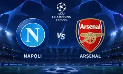 Napoli - Arsenal maçı Hangi Kanalda Saat Kaçta Yayınlanacak? Son finalist Arsenal sahaya çıkıyor