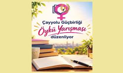 Çayyolu Güçbirliği 'Öykü Yarışması' düzenliyor: “Değişen Dünyada Değişen Kadın”