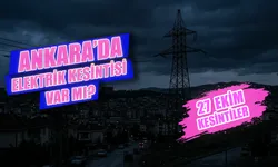 Ankara'da 27 Ekim elektrik kesintisi var mı? Ankara'da elektrikler ne zaman gelecek, hangi ilçelerde kesinti olacak?