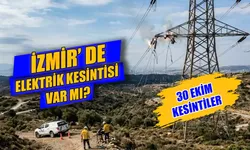 İzmir’de bugün elektrikler ne zaman gelecek? 30 Ekim İzmir ilçe ilçe elektrik kesinti saatleri